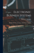 Electronic Business Systems: Management Use of On-line - Real-time Computers