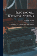 Electronic Business Systems: Management Use of On-line - Real-time Computers