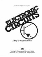 Electronic Circuits: A Step-By-Step Introduction