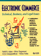 Electronic Commerce: Technical, Business, & Legal Issues - Adam, Nabil R, and Dogramaci, Oktay, and Yesha, Yelena