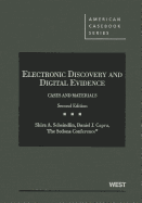 Electronic Discovery and Digital Evidence: Cases and Materials