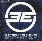Electronic Elements: The Collected 12" Mixes