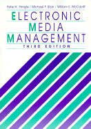 Electronic Media Management - Starr, Michael F, and Pringle, Peter, and McCavitt, William