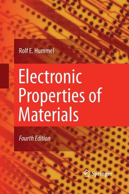 Electronic Properties of Materials - Hummel, Rolf E