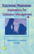 Electronic Resources: Implications for Collection Management