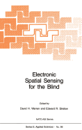 Electronic Spatial Sensing for the Blind: Contributions from Perception, Rehabilitation, and Computer Vision