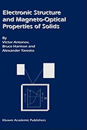 Electronic Structure and Magneto-Optical Properties of Solids