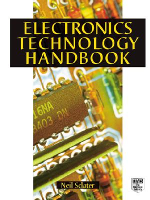 Electronic Technology Handbook - Sclater, Neil, and Sclater Neil