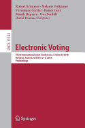 Electronic Voting: Third International Joint Conference, E-Vote-ID 2018, Bregenz, Austria, October 2-5, 2018, Proceedings