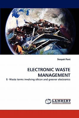 Electronic Waste Management - Pant, Deepak