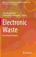 Electronic Waste: Recycling Techniques