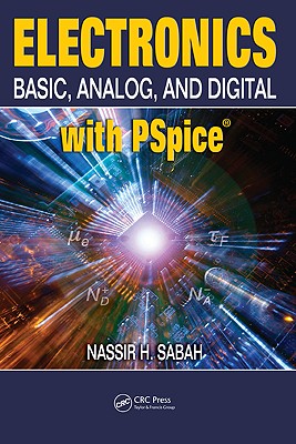 Electronics: Basic, Analog, and Digital with PSPICE - Sabah, Nassir H