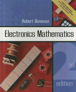 Electronics Mathematics - Donovan, Robert, Ph.D.