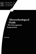 Electrorheological Fluids: The Non-Aqueous Suspensions Volume 22