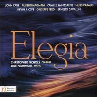 Elegia - Christopher Nichols (clarinet); Julie Nishimura (piano)