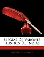 Elegias de Varones Ilustres de Indias