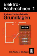 Elektro-Fachrechnen 1: Grundlagen