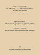 Elektrophysiologische Untersuchungen Zur Analysierung Der Bildung Von Assoziationen Und Gedachtnisspuren in Gehirn Und Ruckenmark. Akute Und Chronische Giftwirkungen Sauerstoffhaltiger Losungsmittel