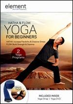 Element: Hatha & Flow Yoga for Beginners [With Yoga Strap]