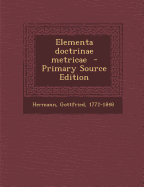 Elementa doctrinae metricae