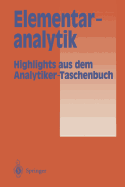 Elementaranalytik: Highlights Aus Dem Analytiker-Taschenbuch