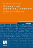 Elementare Und Algebraische Zahlentheorie: Ein Moderner Zugang Zu Klassischen Themen - M?ller-Stach, Stefan, and Piontkowski, Jens