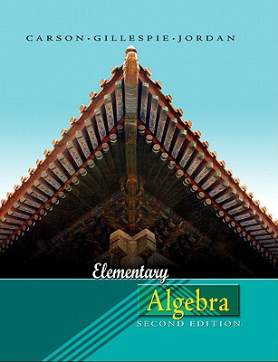 Elementary Algebra (Sve) Value Pack (Includes Algebra Review Study & Math Study Skills) - Carson, Tom, and Gillespie, Ellyn, and Jordan, Bill E