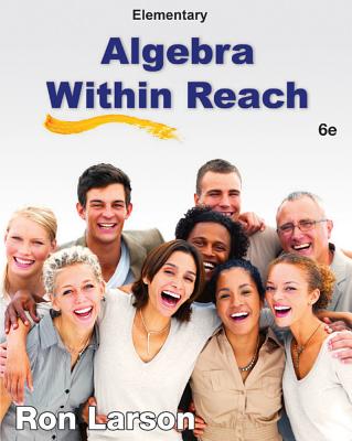 Elementary Algebra Within Reach - Larson, Ron, Professor