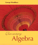 Elementary Algebra - Woodbury, George