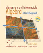 Elementary and Intermediate Algebra: A Unified Approach with Mathzone