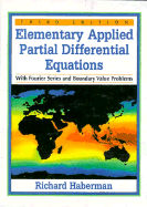 Elementary Applied Partial Differential Equations with Fourier Series and Boundary Value Problems