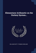 Elementary Arithmetic on the Unitary System...
