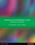 Elementary Linear Algebra: Pearson New International Edition