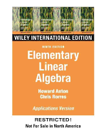 Elementary Linear Algebra: WITH Applications - Anton, Howard