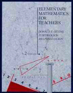 Elementary Mathematics for Teachers - Devine, Donald F, and Olson, Judith, and Olson, Melfried, Dr., Ed.D.