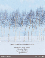 Elementary Social Studies: Pearson New International Edition: A Practical Guide