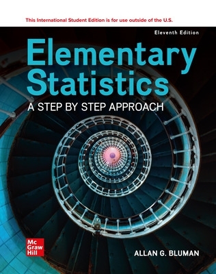 Elementary Statistics: A Step By Step Approach ISE - Bluman, Allan