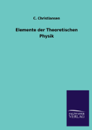 Elemente der Theoretischen Physik