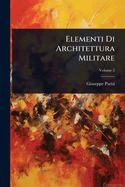 Elementi Di Architettura Militare