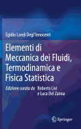 Elementi Di Meccanica Dei Fluidi, Termodinamica E Fisica Statistica