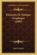 Elements de Statique Graphique (1889)