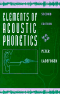 Elements of Acoustic Phonetics
