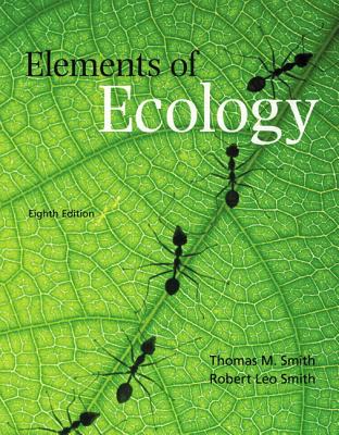 Elements of Ecology - Smith, Thomas, and Smith, Robert