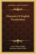 Elements Of English Versification