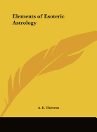 Elements of Esoteric Astrology