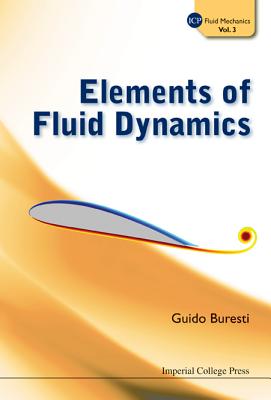 Elements of Fluid Dynamics - Buresti, Guido