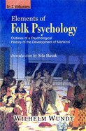 Elements of Folk Psychology: Outlines of a Psychological History of the Development of Mankind - Wundt, Wilhelm