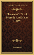 Elements of Greek Prosody and Meter (1819)