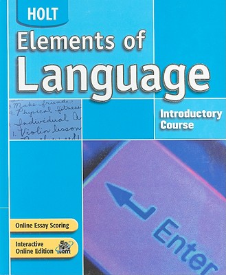 Elements of Language: Student Edition Grade 6 2004 - Holt Rinehart and Winston (Prepared for publication by)