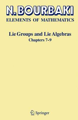 Elements of Mathematics - Bourbaki, Nicolas, and Pressley, A N (Translated by)